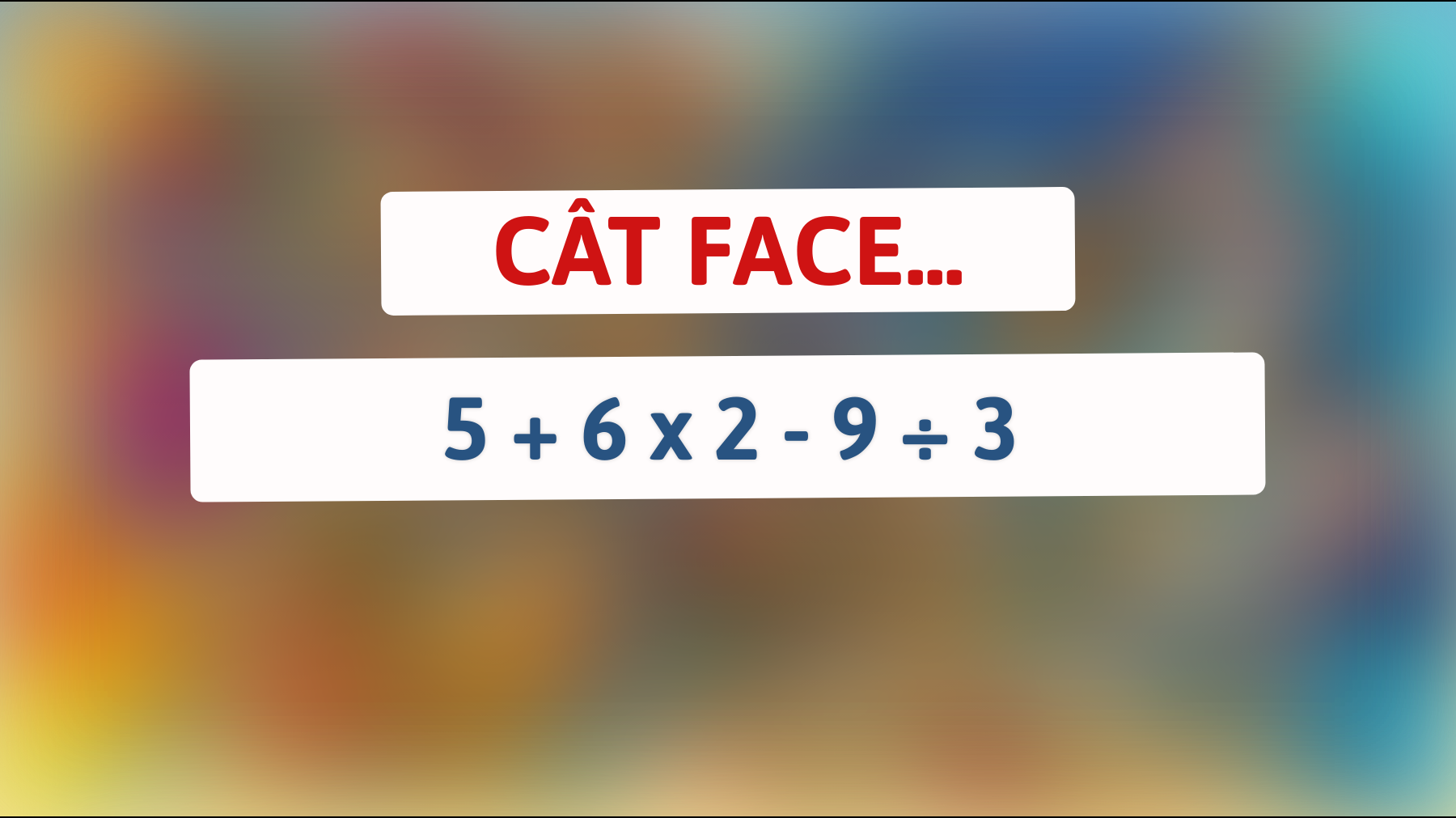 dezvăluie secretul minților sclipitoare: puzzle matematic care îți va pune creierul la încercare! ai curajul de a rezolva?"